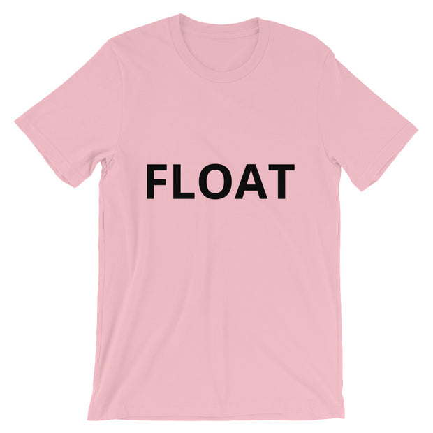 FLOAT Unisex T-Shirt freeshipping - Lonely Floater