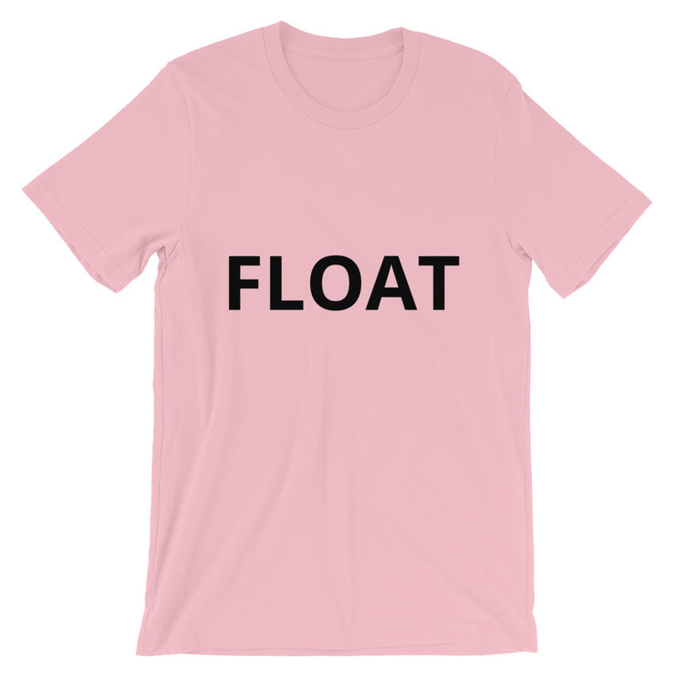 FLOAT Unisex T-Shirt freeshipping - Lonely Floater