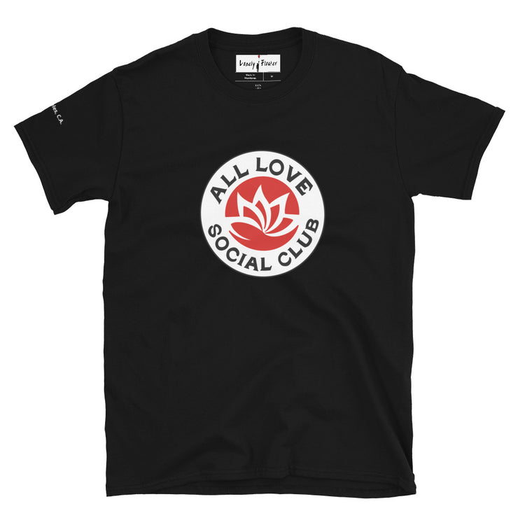 ALL LOVE SOCIAL CLUB Short-Sleeve Unisex T-Shirt